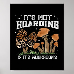 Poster Mushroom Hunter Gift Men Fugi Forjando Cogumelos