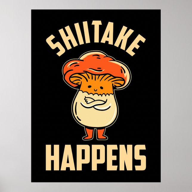 Poster Mushroom Shiitake Acontece (Frente)