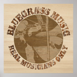 Poster Música Bluegrass Músicos Verdadeiros Apenas Em Mad