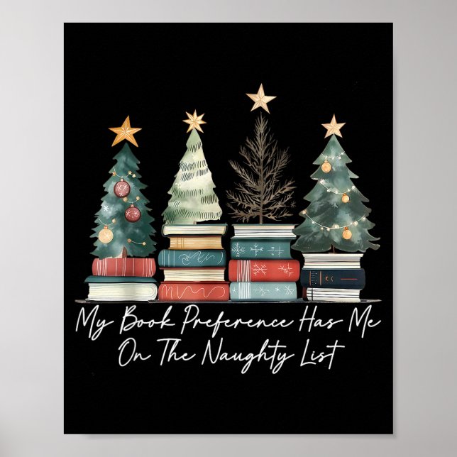 Poster My Book Preference Has Me On The Naughty List Chri (Frente)
