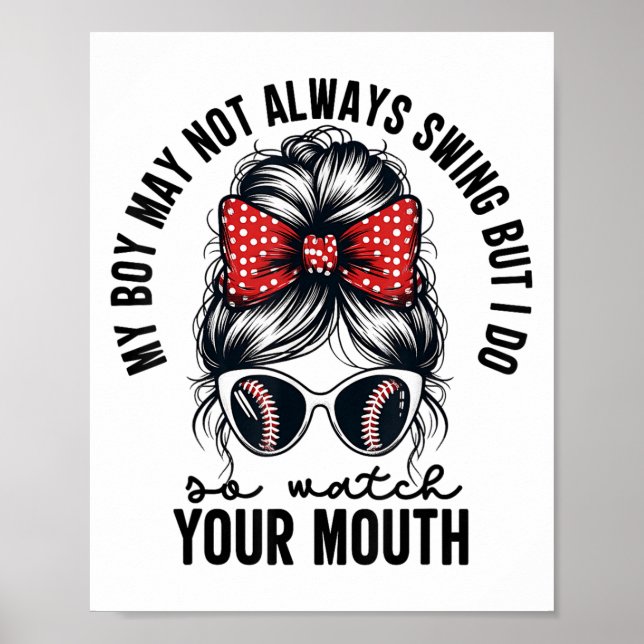 Poster My Boy May Not Always Swing But I Do So Watch Your (Frente)