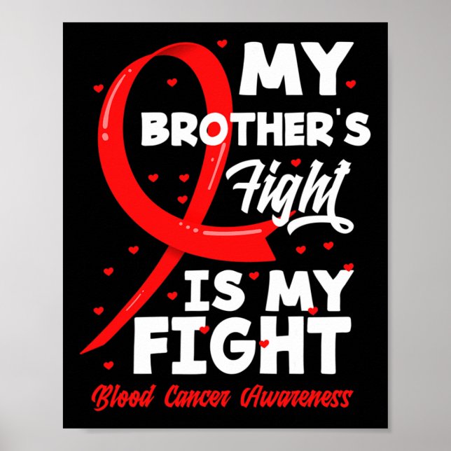 Poster My Brother's Fight Is My Fight Blood Cancer Awaren (Frente)
