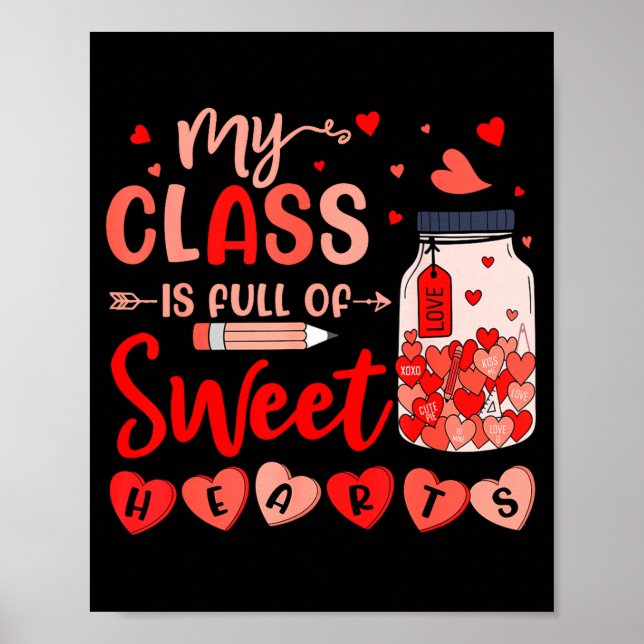 Poster My Cl Is Full Of Sweethearts For Teacher Women Val (Frente)