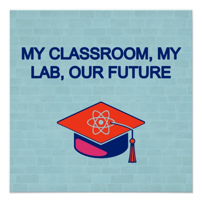 Póster My Classroom My Lab: Inspiring Our Future (Frente)