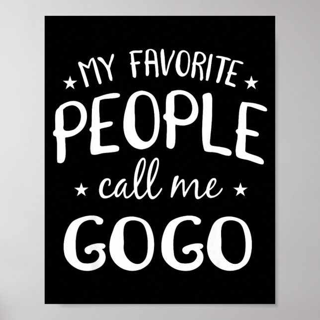 Poster My Favorite People Call Me Gogo Funny Grandma Birt (Frente)
