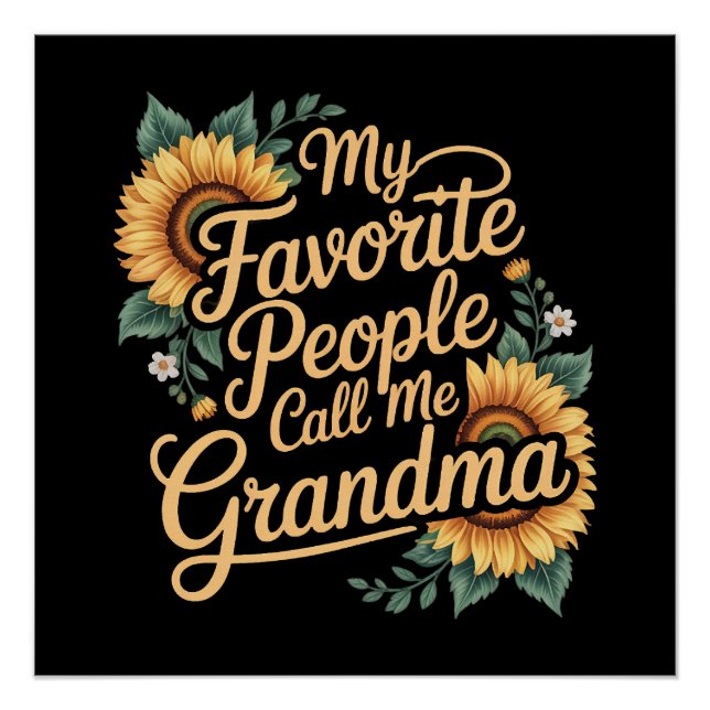 Póster My Favorite People Call Me Grandma Mother's Day (Frente)