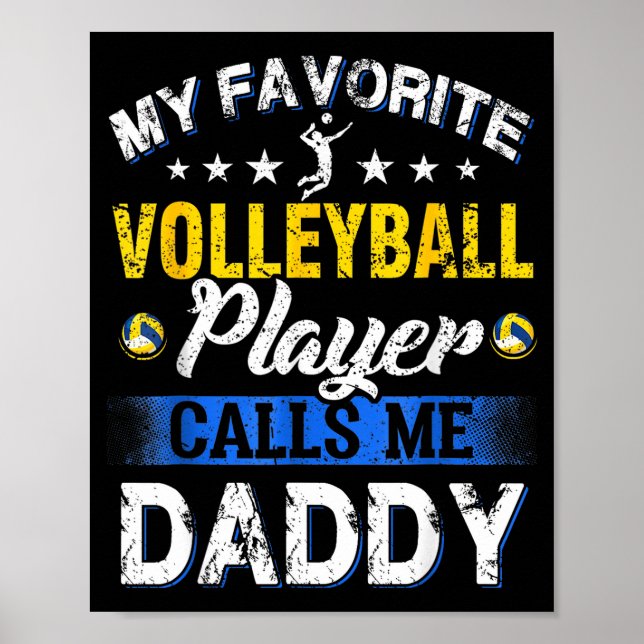 Poster My Favorite Volleyball Player Calls Me Daddy  (Frente)