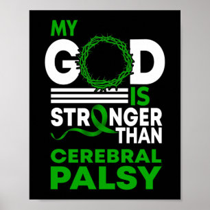 Poster My God Is Stronger Than Cerebral Palsy Awareness