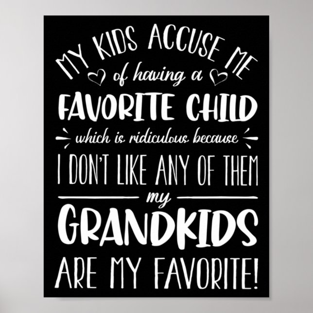 Poster My Grandkids Are My Favorite Funny Grandmother G  (Frente)