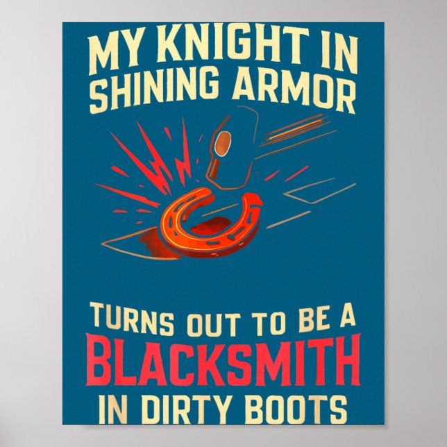 Poster My Knight In Shining Funny Blacksmith Wife Women F (Frente)