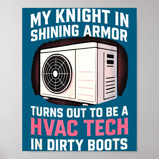 Poster My Knight In Shining Funny Hvac Tech Wife Women Gi (Frente)