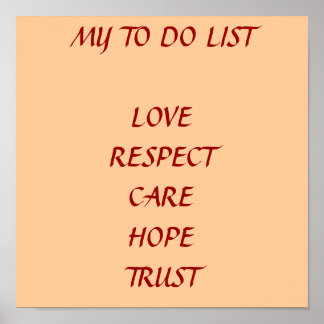 PÓSTER MY TO DO LIST   LOVE   RESPECT   CARE  HOPE  TRUST