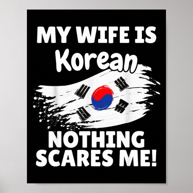 Poster My Wife Is Korean Funny Korea Flag Gift For Husban (Frente)