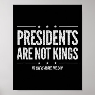 Poster Na América, Presidentes Não São Reis Ninguém É Abo