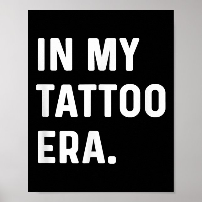 Poster Na Minha Época Da Tatuagem - A Engraçada Tendência (Frente)