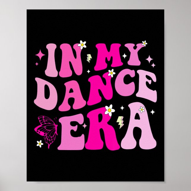 Poster Na Minha Época De Dança Para Meninas Dançarinas Ba (Frente)