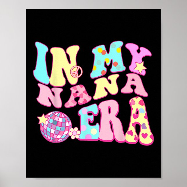 Poster Na Minha Época De Nana, Mãe Da Disco Sarcástica Do (Frente)