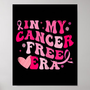 Poster Na Minha Época Livre Do Cancer, Surveja De Consciê