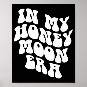 Poster Na Minha Era Da Lua De Honra - Casando Novo Noivo