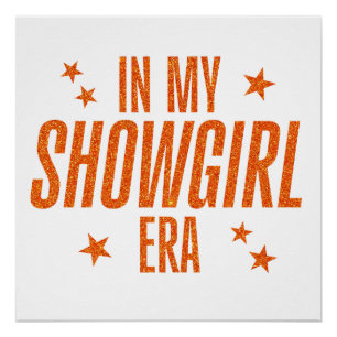 Póster Na Minha Era Da Showgirl