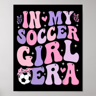 Poster Na Minha Era de Garota de Futebol Retro Groovy Gar
