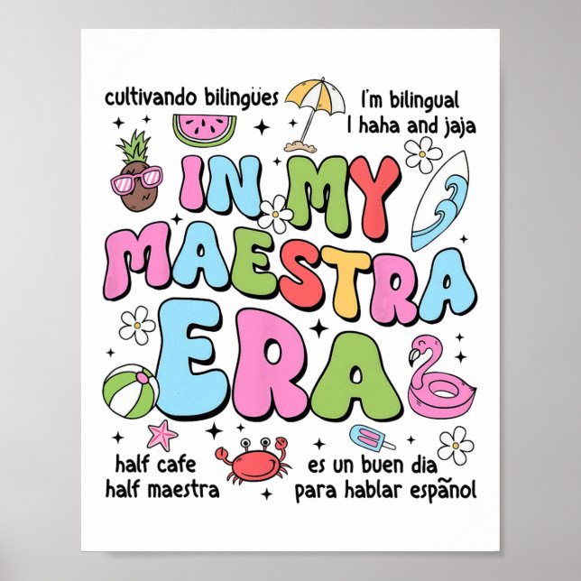 Poster Na Minha Era de Maestra Professora Bilíngue Espanh (Frente)