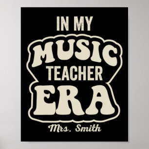 Poster Na Minha Era de Professora de Música Sra Smith Ret