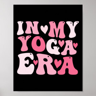 Poster Na Minha Era de Yoga Para Mamãe