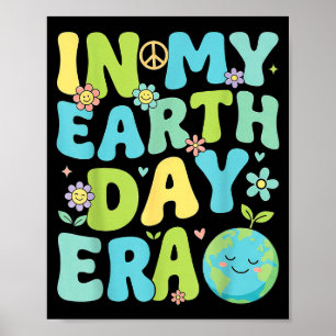 Poster Na minha era do dia da terra