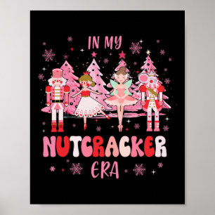 Poster Na Minha Era do Quebra-Nozes Natal Quebra-Nozes By
