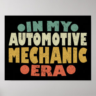 Poster Na Minha Era Mecânica Automotiva, A Vintagem Retro