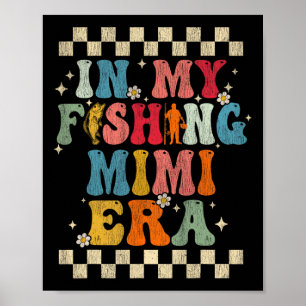 Poster Na Minha Era Mimi de Pesca Retro Groovy Pesca Engr