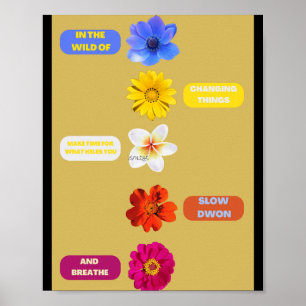 Poster Na natureza de mudar as coisas. POR SORRISO