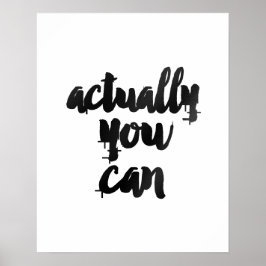 Poster "Na Verdade Você Pode" Pincel Motivacional Poste