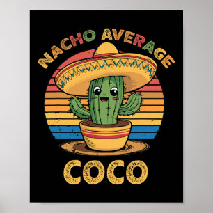 Poster Nacho Average Coco Correspondência Mexicana Cinco