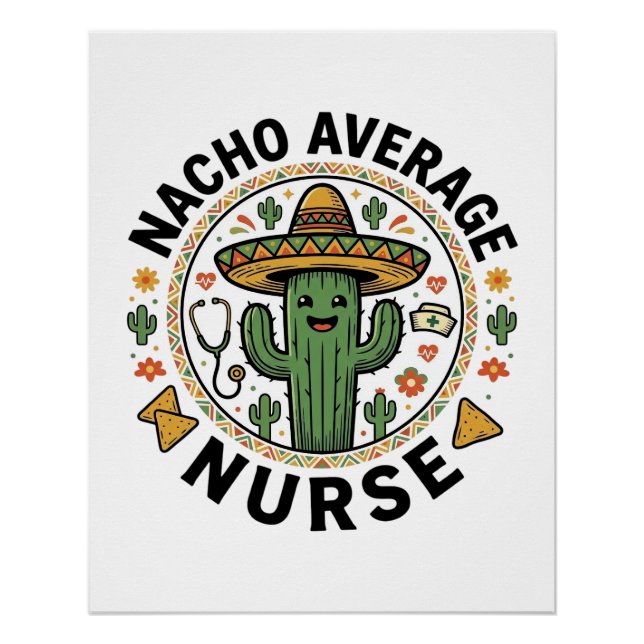 Póster Nacho Average Nurse Cactus Fiesta Camisa Design_1 (Frente)