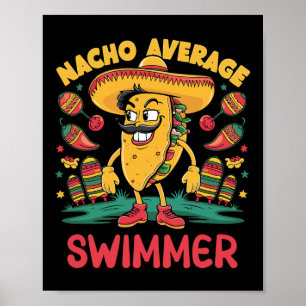 Poster Nacho Average Swimmer Cinco De Mayo Natação Mexica