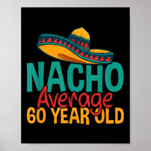 Poster Nacho Média 60 anos Cinco de Mayo 60
