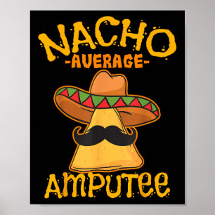 Poster Nacho Média Amputeo Mexicano Cinco de Amputeação