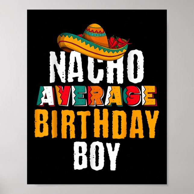 Poster Nacho Média Birthday Boy Cinco De Mayo Engraçado M (Frente)
