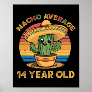 Poster Nacho Média de 14 Anos de Idade Cinco De Mayo 14º