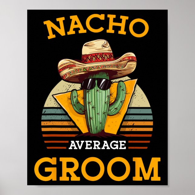 Poster Nacho Média de Casamento de Groom Divertido Futuro (Frente)