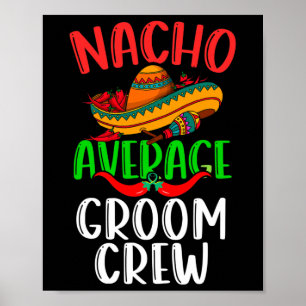 Poster Nacho Média de Tripulação de Groenlândia Mexicana 