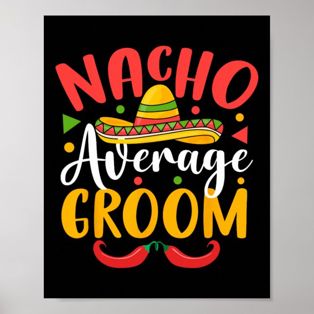 Poster Nacho Média Groom Cinco De Mayo Família Mexicana M (Frente)
