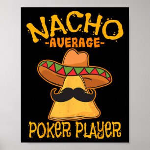 Poster Nacho Média Jogador de Poker Mexicano Jogos de Car