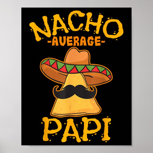 Poster Nacho Média Papi Pai Pai Pai Papa Cinco De (Frente)