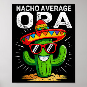 Poster Nacho médio opa engraçado cinco de maio festa mexi