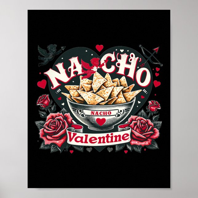 Poster Nacho Valentine - Comida Mexicana Nacho Funny Vale (Frente)