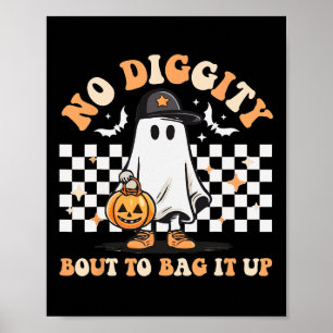Poster Nada De Diggutis Para Apanhá-Lo No Dia das Bruxas