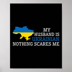 Poster Nada Me Assusta Meu Marido É Ucraniano Esposa Ukr